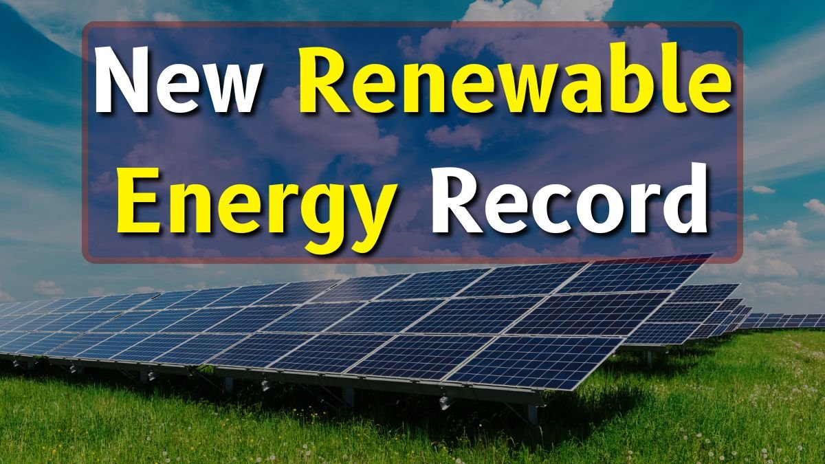 New Renewable Energy Record